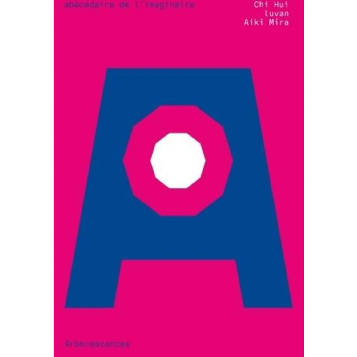 ARBORESCENCES, Chi Hui