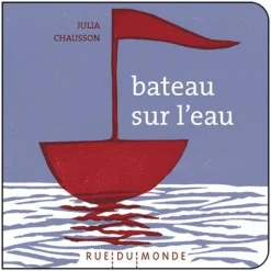 BATEAU SUR L'EAU, Chausson Julia