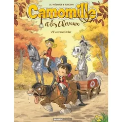 CAMOMILLE ET LES CHEVAUX TOME 6 : VIF COMME L'ECLAIR, Mésange Lili