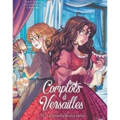 COMPLOTS A VERSAILLES TOME 10 : LA DEMOISELLE AUX CARTES, Carbone