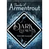 DARK ELEMENTS TOME 2 : TOUCHER GLACANT, Armentrout Jennifer L.