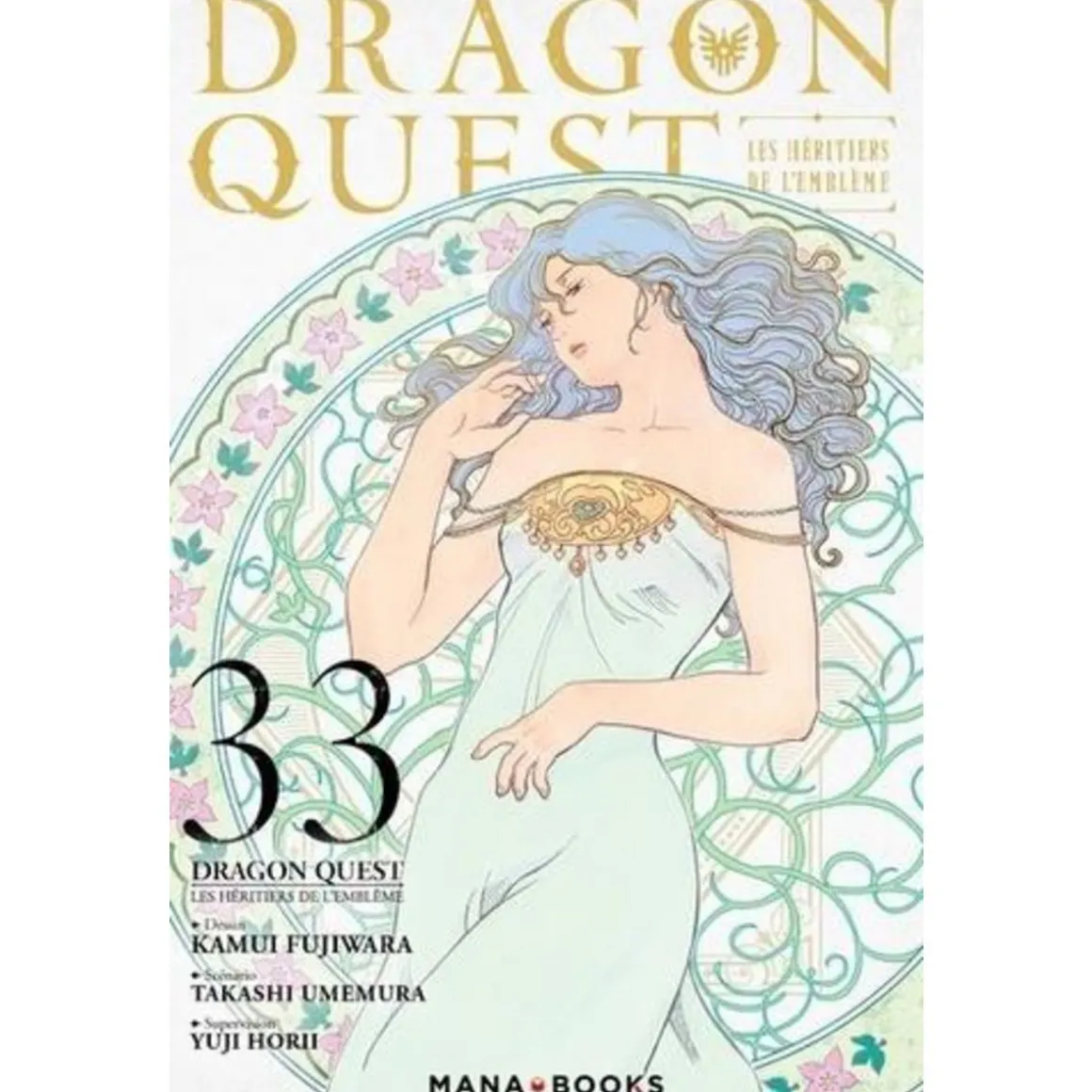 DRAGON QUEST - LES HERITIERS DE L'EMBLEME TOME 3 , Fujiwara Kamui