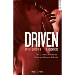 DRIVEN TOME 4 : ACED, Bromberg K.