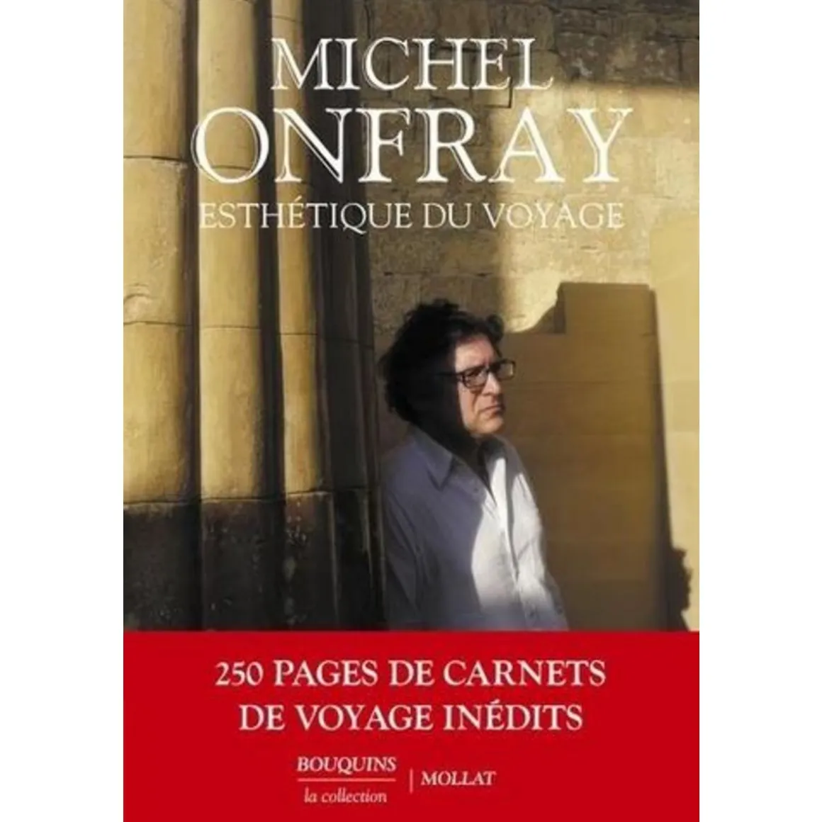 ESTHETIQUE DU VOYAGE, Onfray Michel