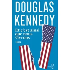 ET C'EST AINSI QUE NOUS VIVRONS, Kennedy Douglas
