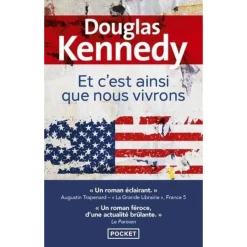 ET C'EST AINSI QUE NOUS VIVRONS, Kennedy Douglas