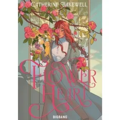 FLOWERHEART, Bakewell Catherine