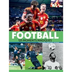 FOOTBALL. 125 MOMENTS MAGIQUES, Bertolazzi Alberto