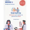 GERIATRIE. 20 DOSSIERS POUR MAITRISER LA GERIATRIE AUX ECOS, Dunas Annelise