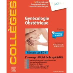 GYNECOLOGIE OBSTETRIQUE. REUSSIR SES EDN, 6E EDITION, Deruelle Philippe