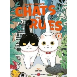 HACHI & MARURU, CHATS DES RUES TOME 1 , Sonoda Yuri