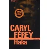 HAKA, Férey Caryl