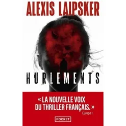 HURLEMENTS, Laipsker Alexis