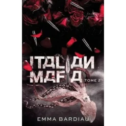RUSSIAN MAFIA TOME 2 : ITALIAN MAFIA, Bardiau Emma