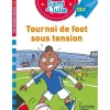 SAMI ET JULIE : TOURNOI DE FOOT SOUS TENSION. CE2, Mullenheim Sophie de