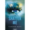 SHATTER ME TOME 1 , Mafi Tahereh