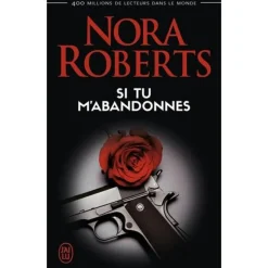 SI TU M'ABANDONNES, Roberts Nora