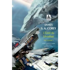 THE EXPANSE TOME 1 : L'EVEIL DU LEVIATHAN, Corey James S. A.