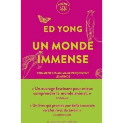 UN MONDE IMMENSE. COMMENT LES ANIMAUX PERCOIVENT LE MONDE, Yong Ed