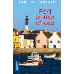 UNE ENQUETE DU COMMISSAIRE DUPIN : PERIL EN MER D'IROISE, Bannalec Jean-Luc